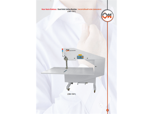 Hızar Kesim Makinası / Band Knife Cutting Machine / РАСКРОЙНЫЙ НОЖ (МАШИНА) (OM-1501)